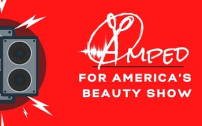AMPLIFY THE STYLIST TO DOMINATE AT AMERICA’S BEAUTY SHOW